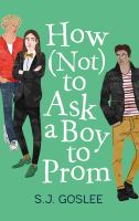 How Not To Ask a Boy to Prome Opens in new window