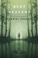 Bent Heavens Opens in new window